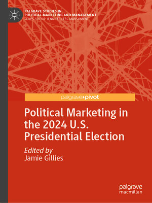 cover image of Political Marketing in the 2024 U.S. Presidential Election